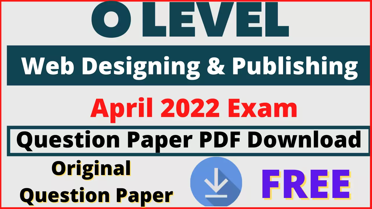 o-level-old-paper-april-2022 PDF download
