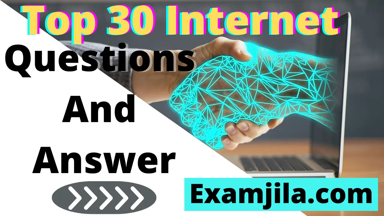 top-30-internet-questions-and-answer
